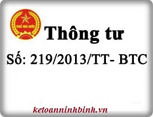 Thông tư số 219/2013/TT-BTC hướng dẫn Luật thuế giá trị gia tăng