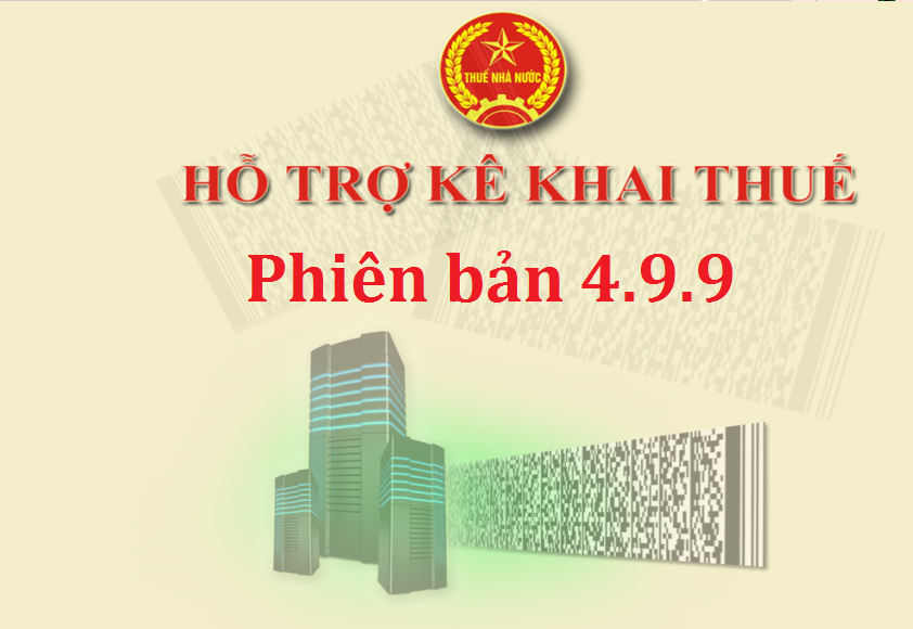 Nâng cấp ứng dụng Hỗ trợ kê khai (HTKK) phiên bản 4.9.9